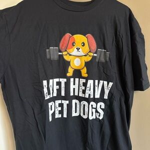 Funny workout shirt for dog lover gift Black Lift Heavy Pet Dogs T-Shirt